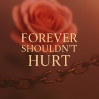 Forever Shouldn't Hurt - Single - Good Vibes Tribe 11:11