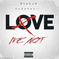 Love Me Not (feat. Kodababii) - Single - bkaby8