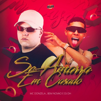 Se Amarra em Casado - Single