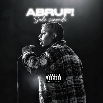 ABRUF! (Sale sonorité) - Single