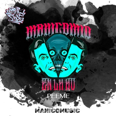 Manicomio en la Avenida (feat. Manicomusic) - Single