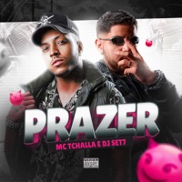 Prazer - Single - DJ SET7 & MC Tchalla