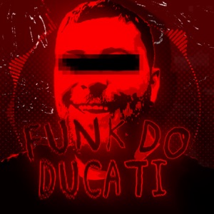 FUNK DO DUCATI - EP