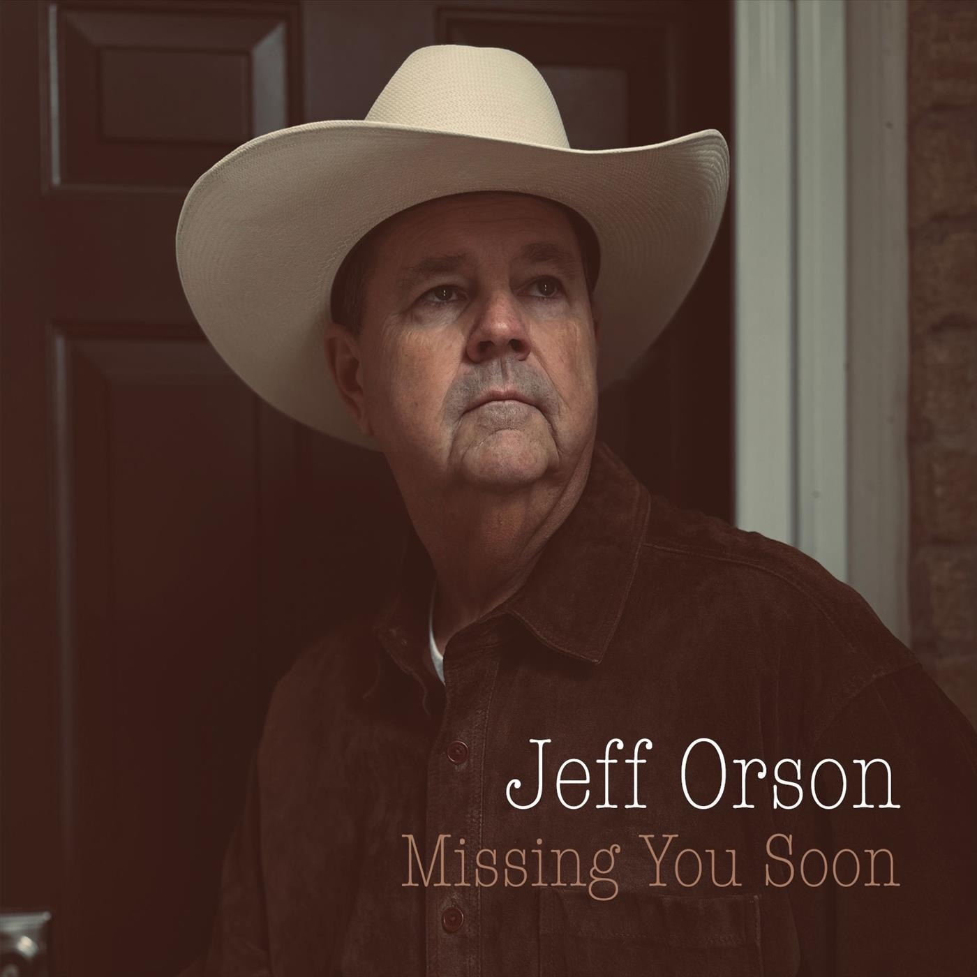 Jeff Orson - Missing You Soon