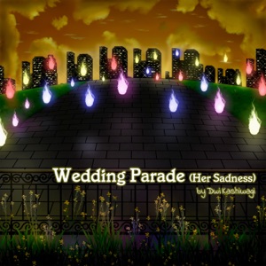 Wedding Parade (Her Sadness) - Single