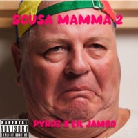 Scusa mamma 2 (feat. Lil Jambo) - Single - Pyroz