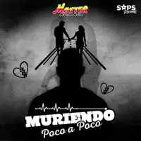 Muriendo Poco a Poco — Master Kumbia
