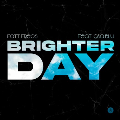 Brighter Day (feat. Osa Blu) - Single