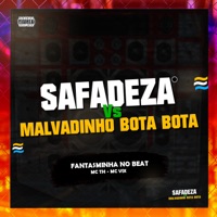 Safadeza Vs Malvadinho Bota Bota - Single - Fantasminha no Beat, Mc Vix & MC TH