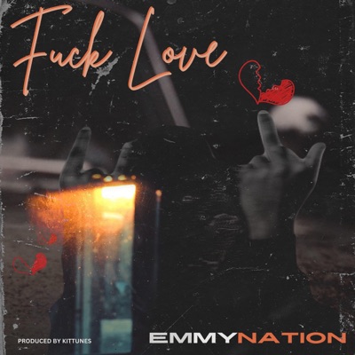 Fuck Love - Single