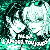Mega L'amour Toujors - Single - LucasDJ & MC GW