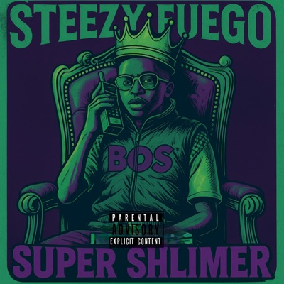 Super Shlimer (feat. Steezy) - EP
