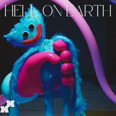 HELL ON EARTH (POPPY PLAYTIME SONG) - Single