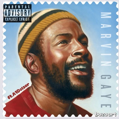 Marvin Gaye (feat. A1 Doizer) - Single