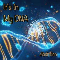 It's In My DNA (feat. Beta) - Single - Abdriften
