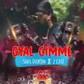 Gyal Gimme