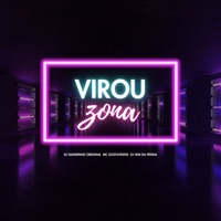 Virou Zona - Single - MC Gustavinho, DJ WM DA PENHA & DJ Nandinho Original