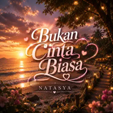 Bukan Cinta Biasa