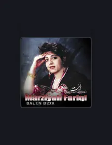 Ouve Marziyah Fariqi, vê vídeos de música, lê a biografia, vê as datas da digressão e muito mais!