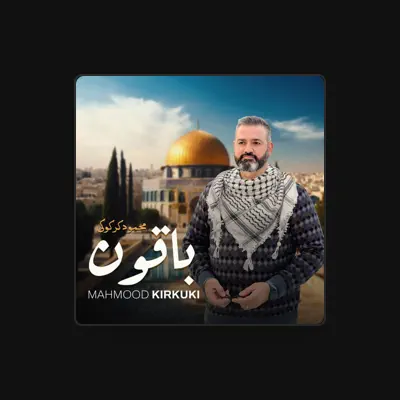 Listen to mahmood kirkuki, watch music videos, read bio, see tour dates & more!