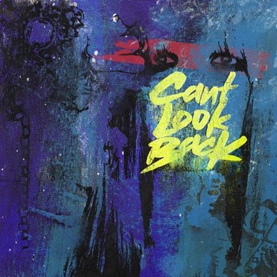 CANT LOOK BACK - EP