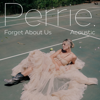 Perrie - Forget About Us (Acoustic) artwork