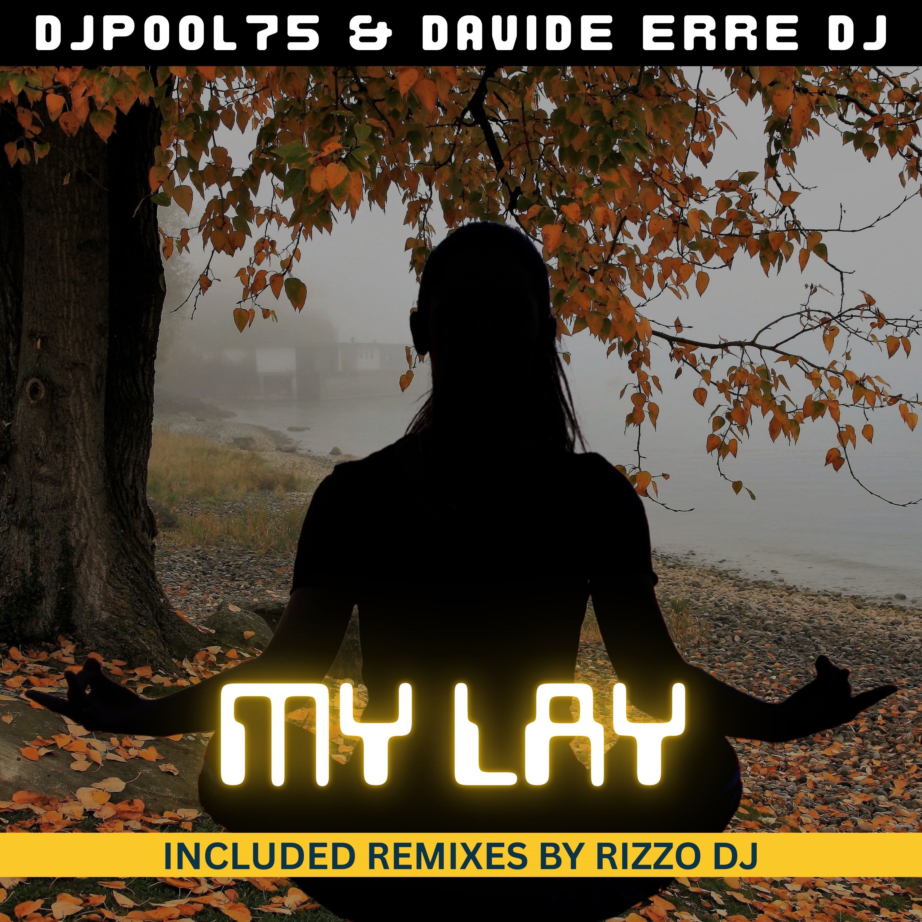 My Lay (Remixes) - EP