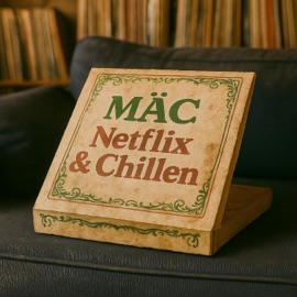 Netflix & Chillen Mac