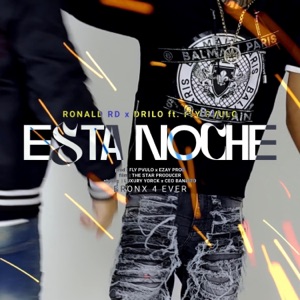 ESTA NOCHE (feat. Drilo & Fly Pvulo) - Single