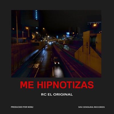 Me Hipnotizas - Single
