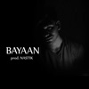 Bayaan - Single