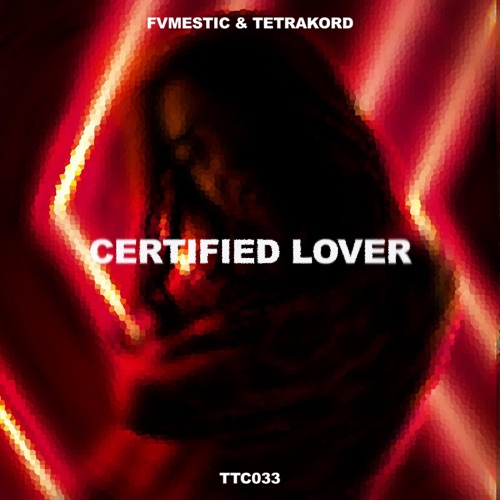 Certified Lover - Single
