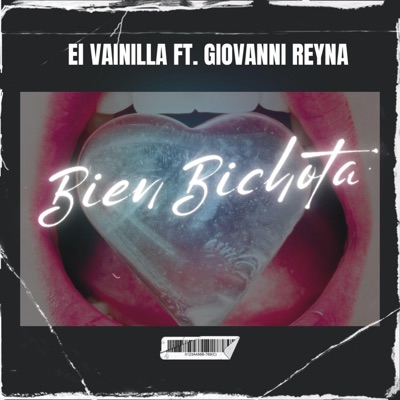 Bien Bichota (feat. Giovanni Reyna) - Single
