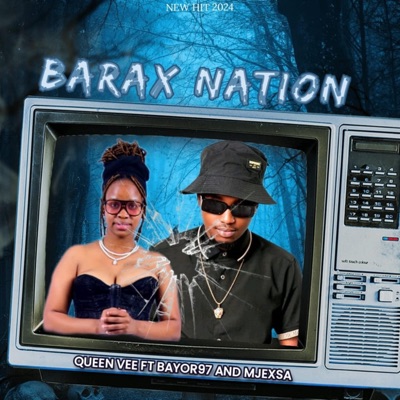 BARAX NATION (feat. Bayor 97 & Mjex SA) - Single