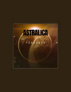 Astralicaを聴いたり、ミュージックビデオを鑑賞したり、経歴やツアー日程などを確認したりしましょう！