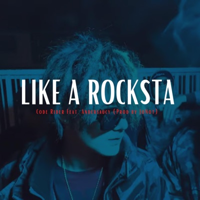 Like A Rockstar (feat. Anderson Saucy) - Single