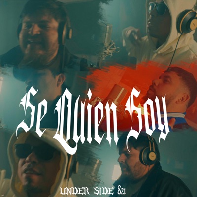 Se Quien Soy (feat. under side 821) - Single