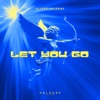 Cover Oliver Heldens - Let You Go