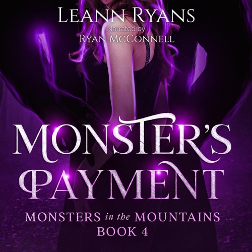 Monster's Payment: A Monstrous Omegaverse Romance: Monsters in the Mountains, Book 4 (Unabridged) cover