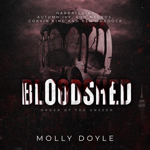 Bloodshed: Order of the Unseen (Unabridged) cover