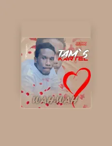 Listen to Tam's Kartel, watch music videos, read bio, see tour dates & more!