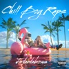 Chill Boy Raps - Single
