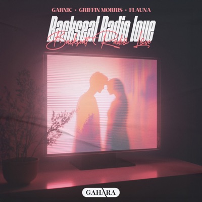 Backseat Radio Love - Single