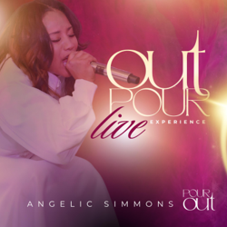 Outpour: Live Experience - EP - Angelic Simmons Cover Art