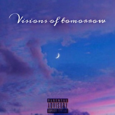 Visions of Tomorrow