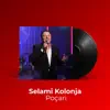 Selami Kolonja - Poçari