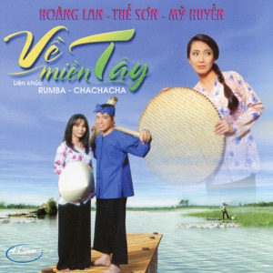 Về Miền Tây