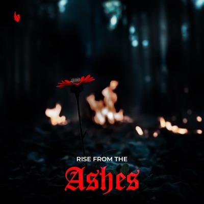 RISE FROM THE ASHES - EP