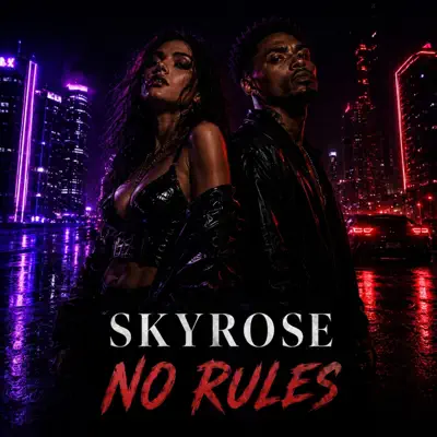 Listen to No rules - Single by Skyrose