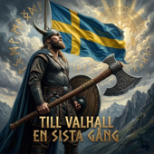 Till Valhall en Sista Gång